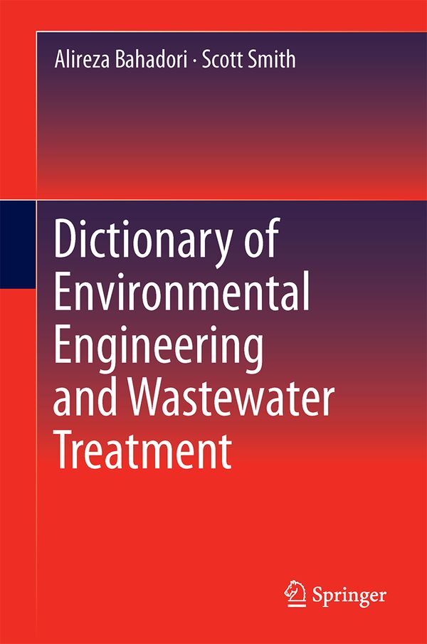 Dictionary of Environmental Engineering and Wastewater Treatment | 1:a upplagan