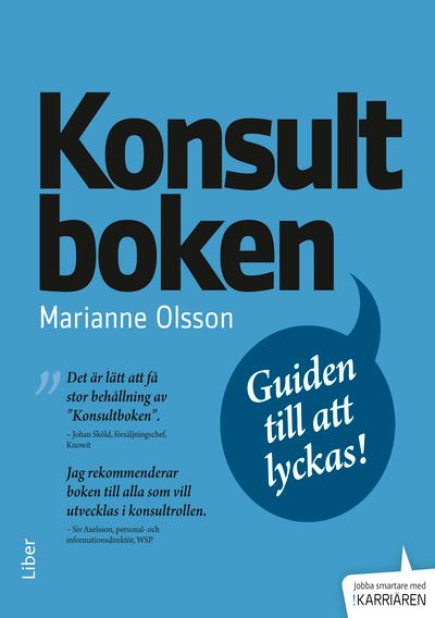 Konsultboken - Guiden till att lyckas | 3:e upplagan
