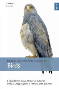 Ecological and Environmental Physiology of Birds | 0:e upplagan