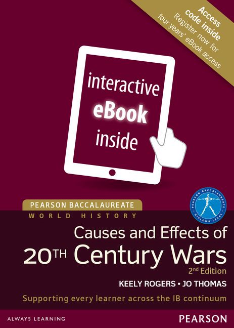 Pearson Baccalaureate: History Causes and Effects of 20th-century Wars 2e etext | 2:a upplagan