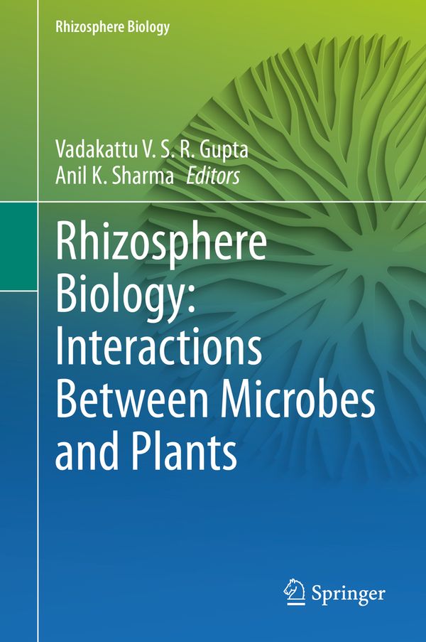 Rhizosphere Biology: Interactions Between Microbes and Plants | 1:a upplagan