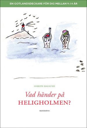 Vad händer på Heligholmen? | 1:a upplagan