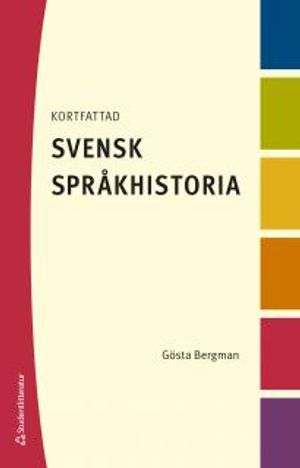 Kortfattad svensk språkhistoria |  2:e upplagan