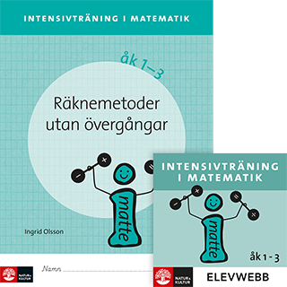 Intensivträning i matematik Räknemetoder utan övergångar, elevhäfte | 1:a upplagan