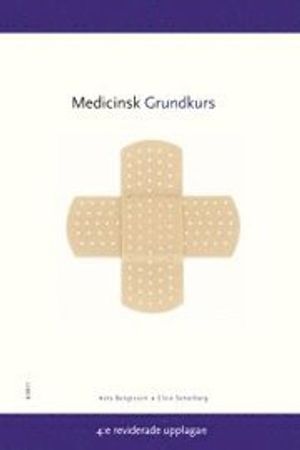 Medicinsk grundkurs | 4:e upplagan