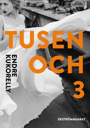 Tusen och 3 | 1:a upplagan