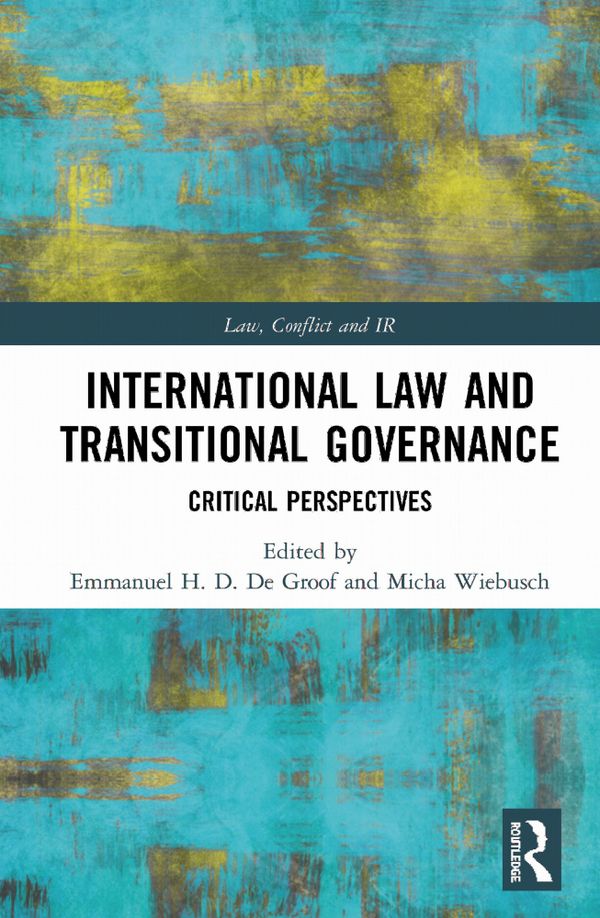 International Law and Transitional Governance | 1:a upplagan