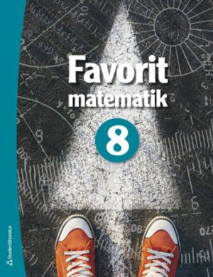 Favorit matematik 8 - Elevpaket (Bok + digital produkt) | 1:a upplagan