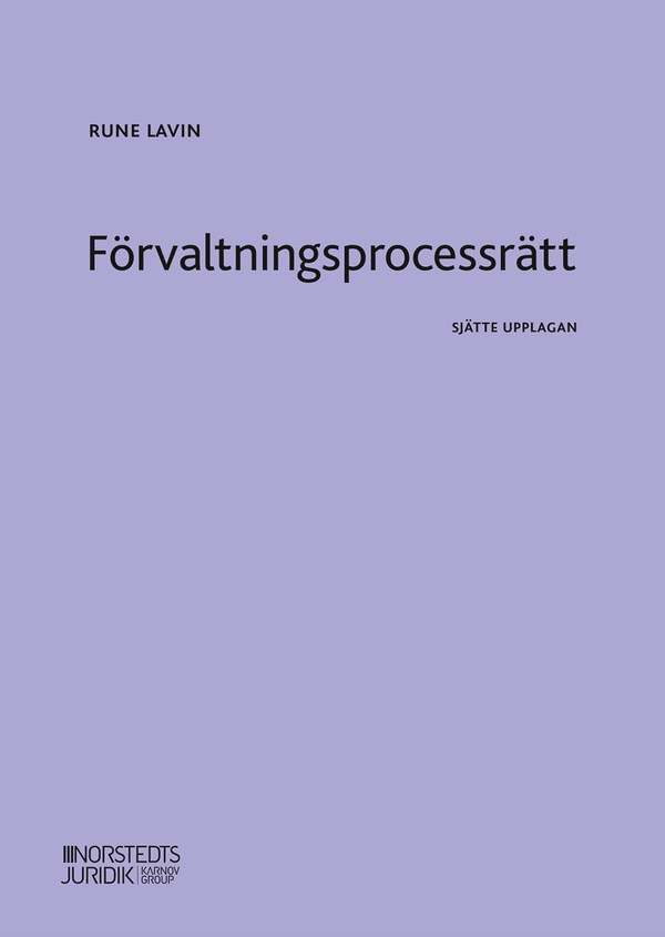 Förvaltningsprocessrätt | 6:e upplagan