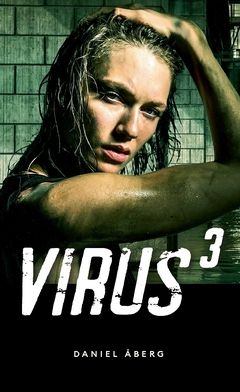 Virus 3 | 0:e upplagan