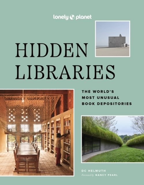 Lonely Planet Hidden Libraries | 0:e upplagan