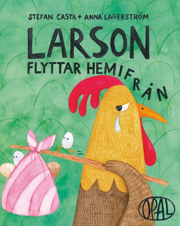 Larson flyttar hemifrån | 0:e upplagan