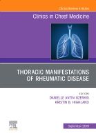 Thoracic Manifestations of Rheumatic Disease, An Issue of Clinics in Chest Medicine | 0:e upplagan