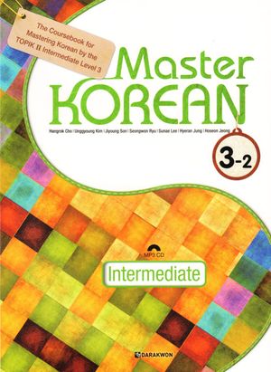 Master Korean: Intermediate Level 3 Vol. 2 (Koreanska/Engelska)