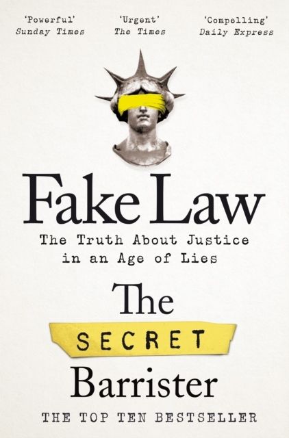 Fake Law - The Truth About Justice in an Age of Lies | 0:e upplagan