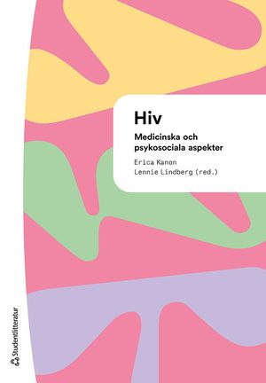 HIV - Medicinska och psykosociala aspekter | 1:a upplagan