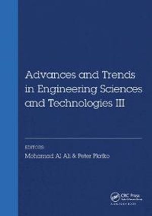 Advances and Trends in Engineering Sciences and Technologies III | 1:a upplagan