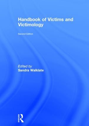 Handbook of Victims and Victimology | 2:a upplagan