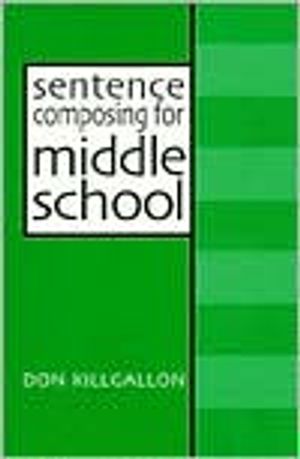 Sentence Composing for Middle School