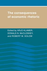 The Consequences of Economic Rhetoric | 0:e upplagan