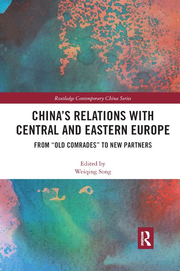 China's Relations with Central and Eastern Europe | 1:a upplagan