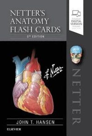 Netter's Anatomy Flash Cards | 5:e upplagan