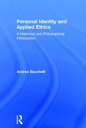 Personal Identity and Applied Ethics | 1:a upplagan