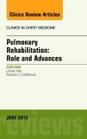 Pulmonary Rehabilitation: Role and Advances, An Issue of Clinics in Chest Medicine | 0:e upplagan