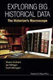 Exploring big historical data: the historians macroscope