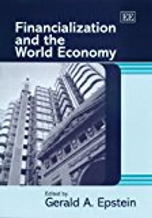 Financialization and the World Economy