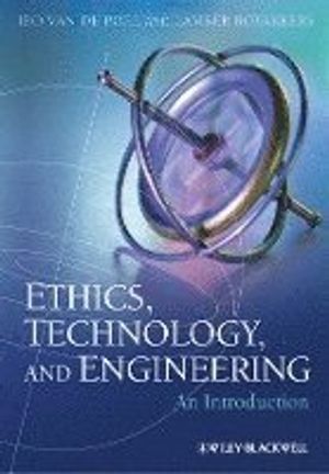 Ethics, Technology, and Engineering: An Introduction | 1:a upplagan