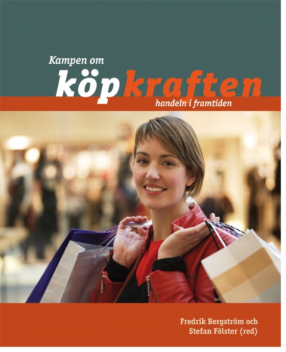 Kampen om köpkraften - handeln i framtiden | 0:e upplagan