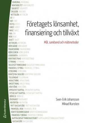 Företagets lönsamhet, finansiering och tillväxt - Mål, samband och mätmetoder | 4:e upplagan