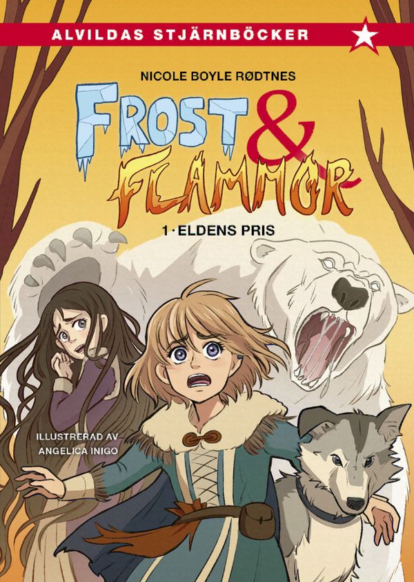 Frost och flammor 1: Eldens pris | 0:e upplagan