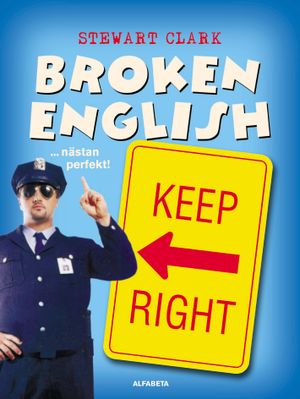 Broken English ...nästan perfekt | 1:a upplagan