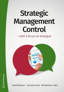 Strategic Management Control - with focus on dialog | 1:a upplagan