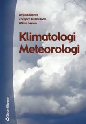 Klimatologi Meteorologi | 1:a upplagan