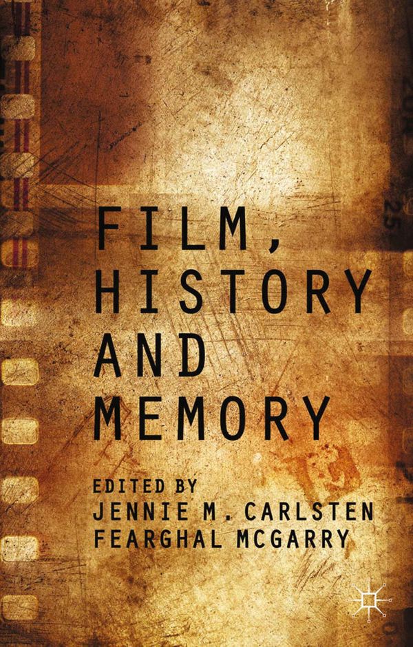Film, History and Memory | 1:a upplagan