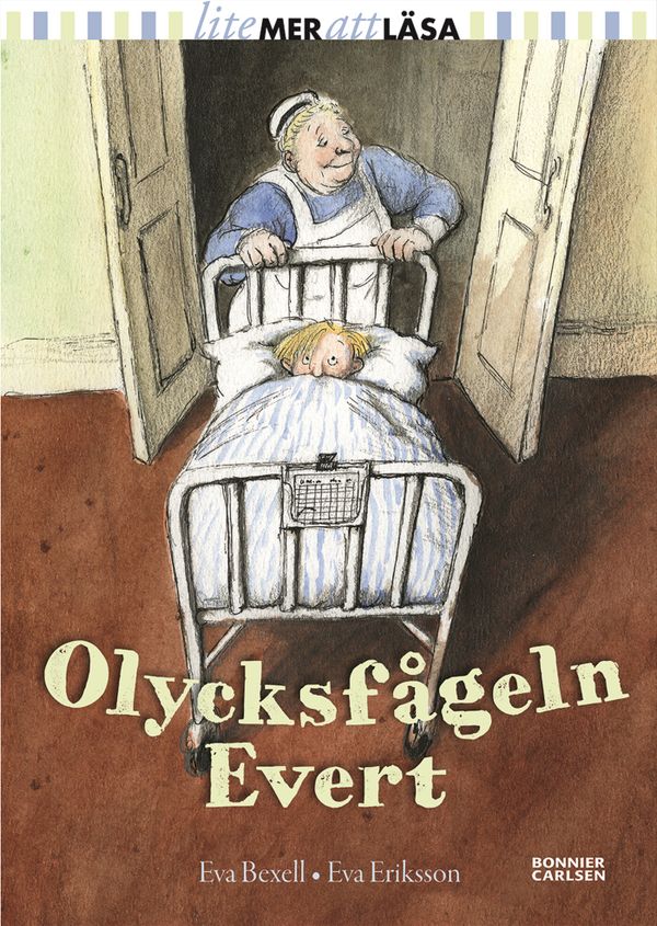 Olycksfågeln Evert | 0:e upplagan