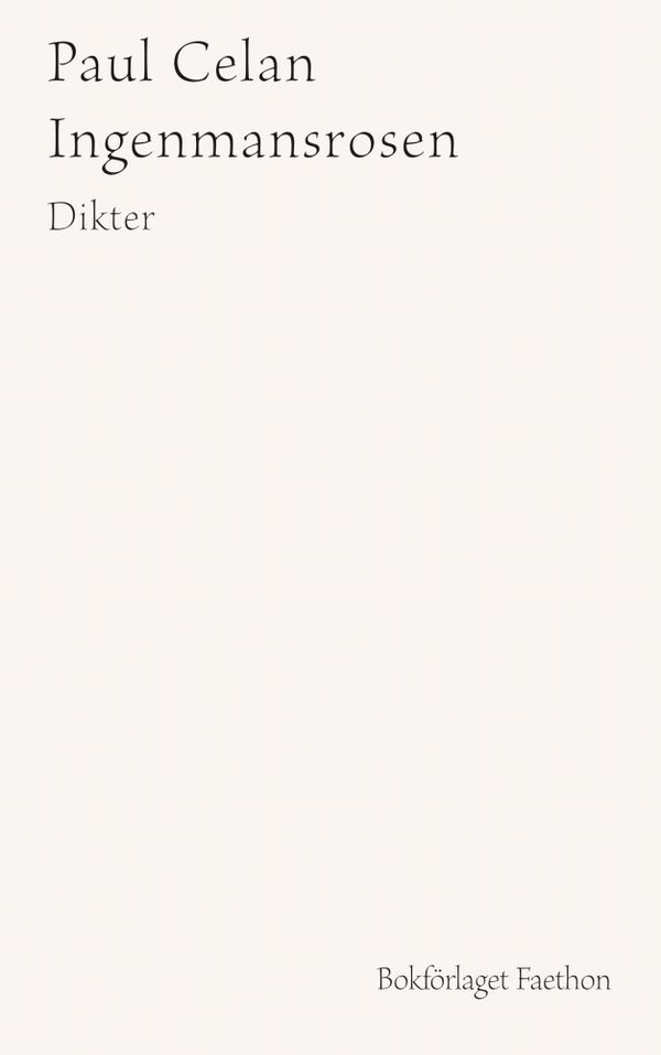 Ingenmansrosen | 0:e upplagan