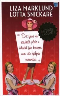 Det finns en särskild plats i helvetet för kvinnor som inte hjälper varandra | 0:e upplagan