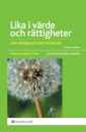 Lika i värde och rättigheter : om mänskliga rättigheter | 3:e upplagan