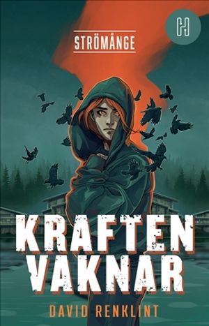 Strömånge. Kraften vaknar | 1:a upplagan