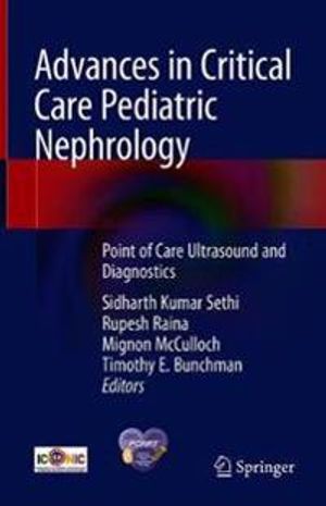 Advances in Critical Care Pediatric Nephrology | 1:a upplagan