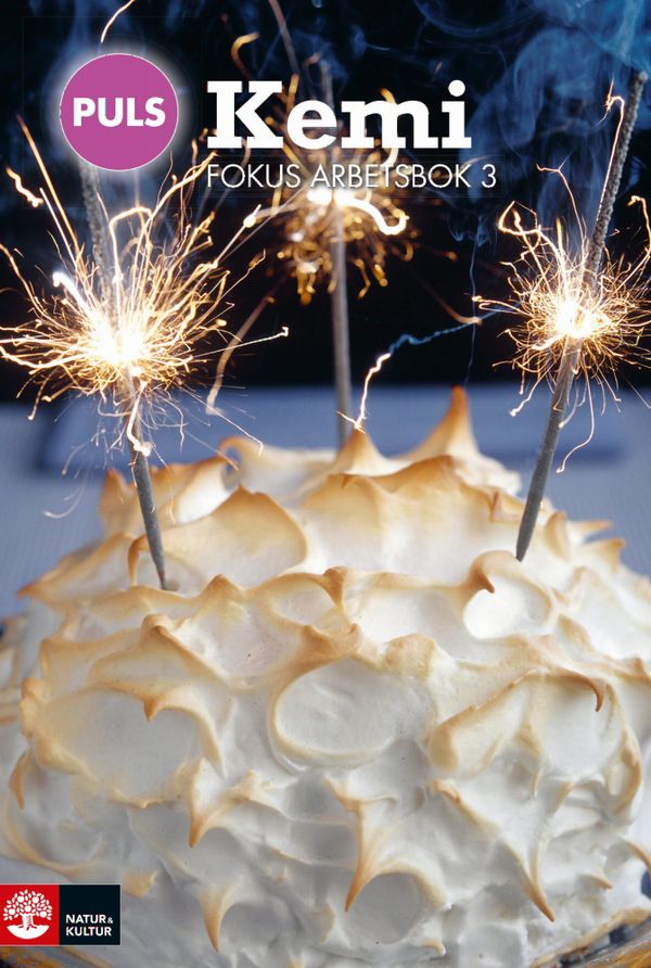 PULS Kemi 7-9 Fjärde upplagan Fokus Arbetsbok 3 | 1:a upplagan