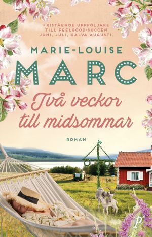 Två veckor till midsommar | 1:a upplagan