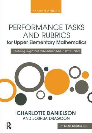 Performance Tasks and Rubrics for Upper Elementary Mathematics | 2:a upplagan