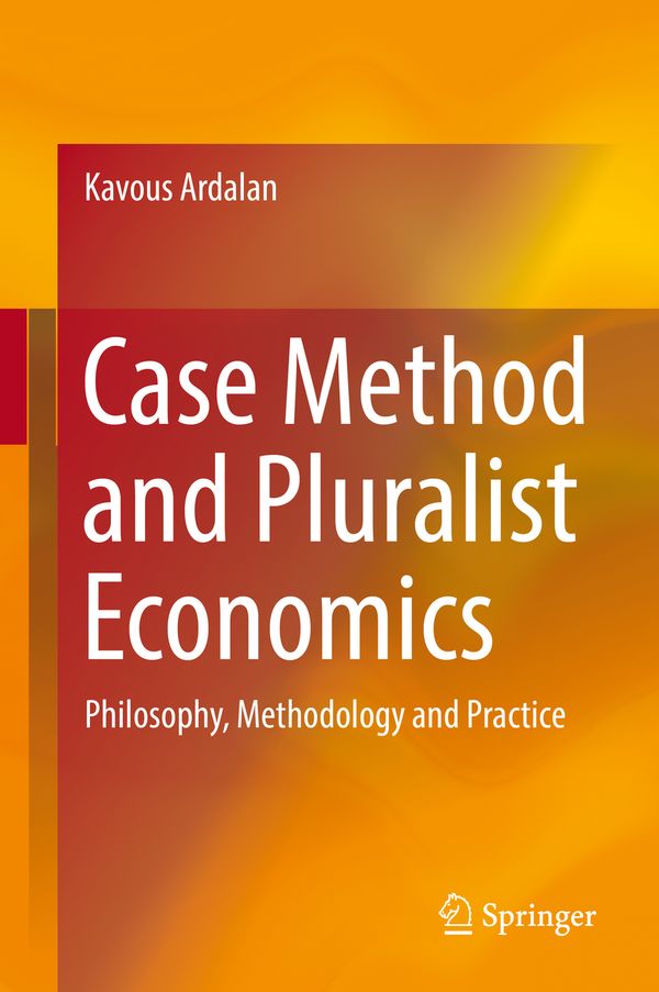 Case Method and Pluralist Economics | 1:a upplagan