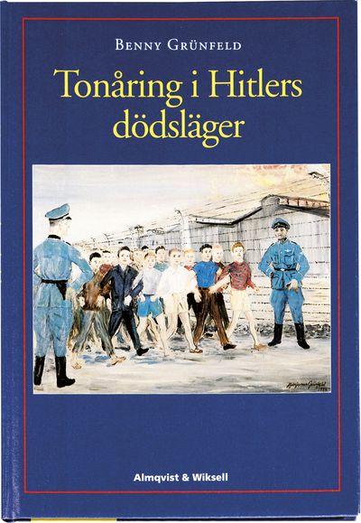 Tonåring i Hitlers dödsläger | 1:a upplagan