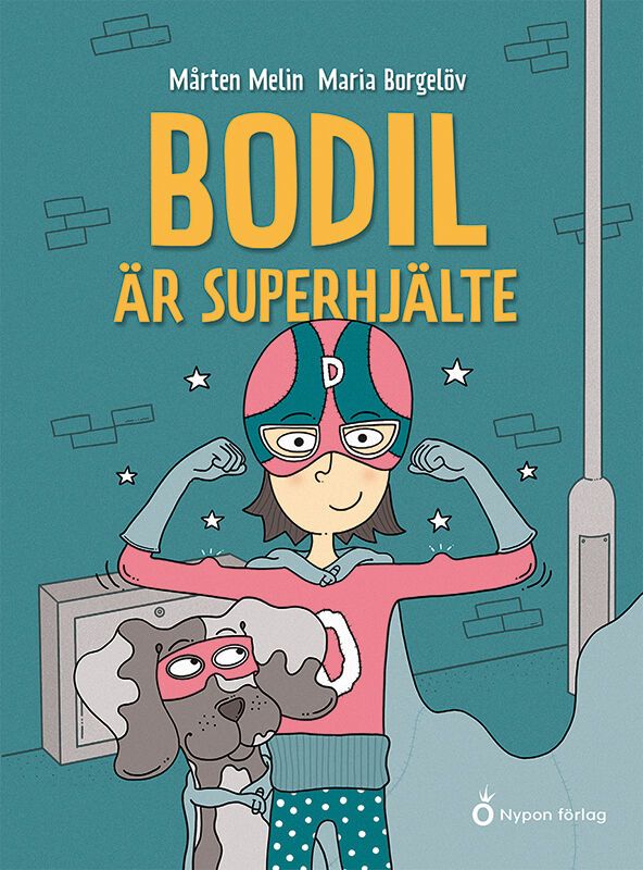 Bodil är superhjälte | 1:a upplagan